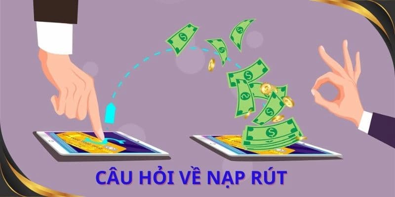 Những câu hỏi thường gặp về quá trình rút tiền tại Kubet