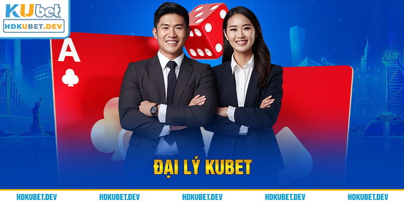 Đại lý Kubet